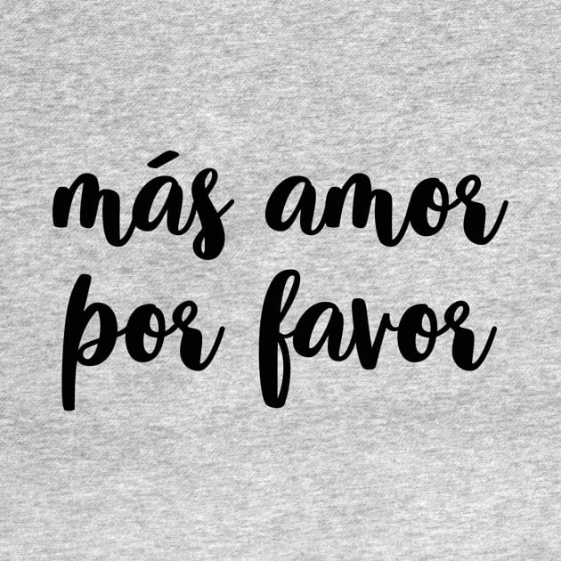 Más amor por favor by LemonBox